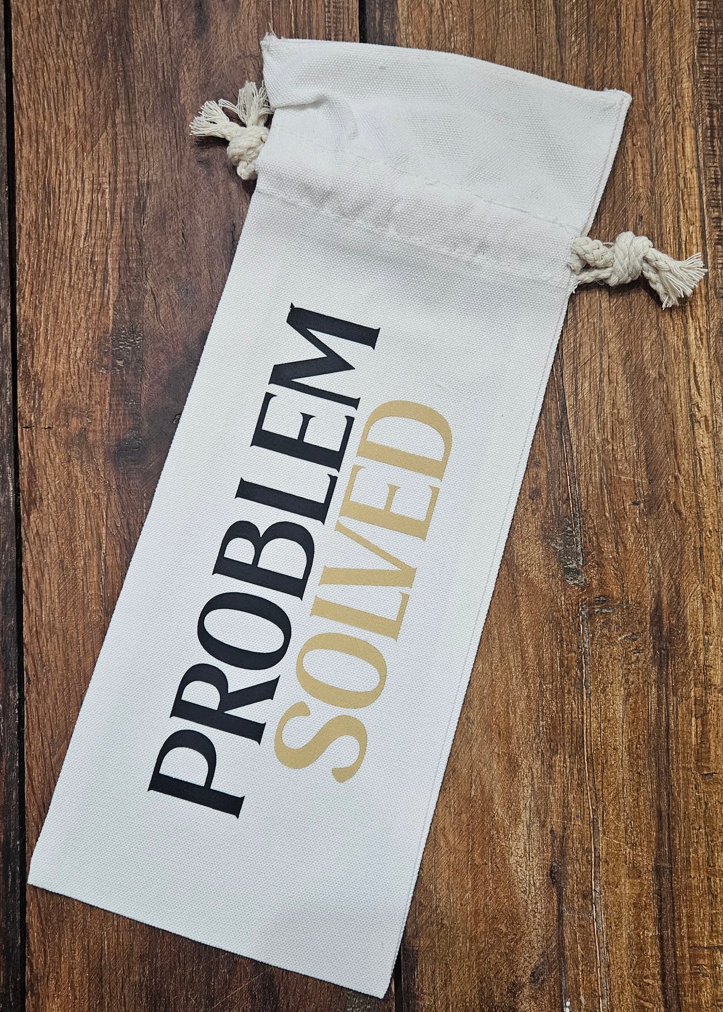 Problem Solved Wine Tote