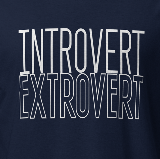 Introvert Extrovert Shirt