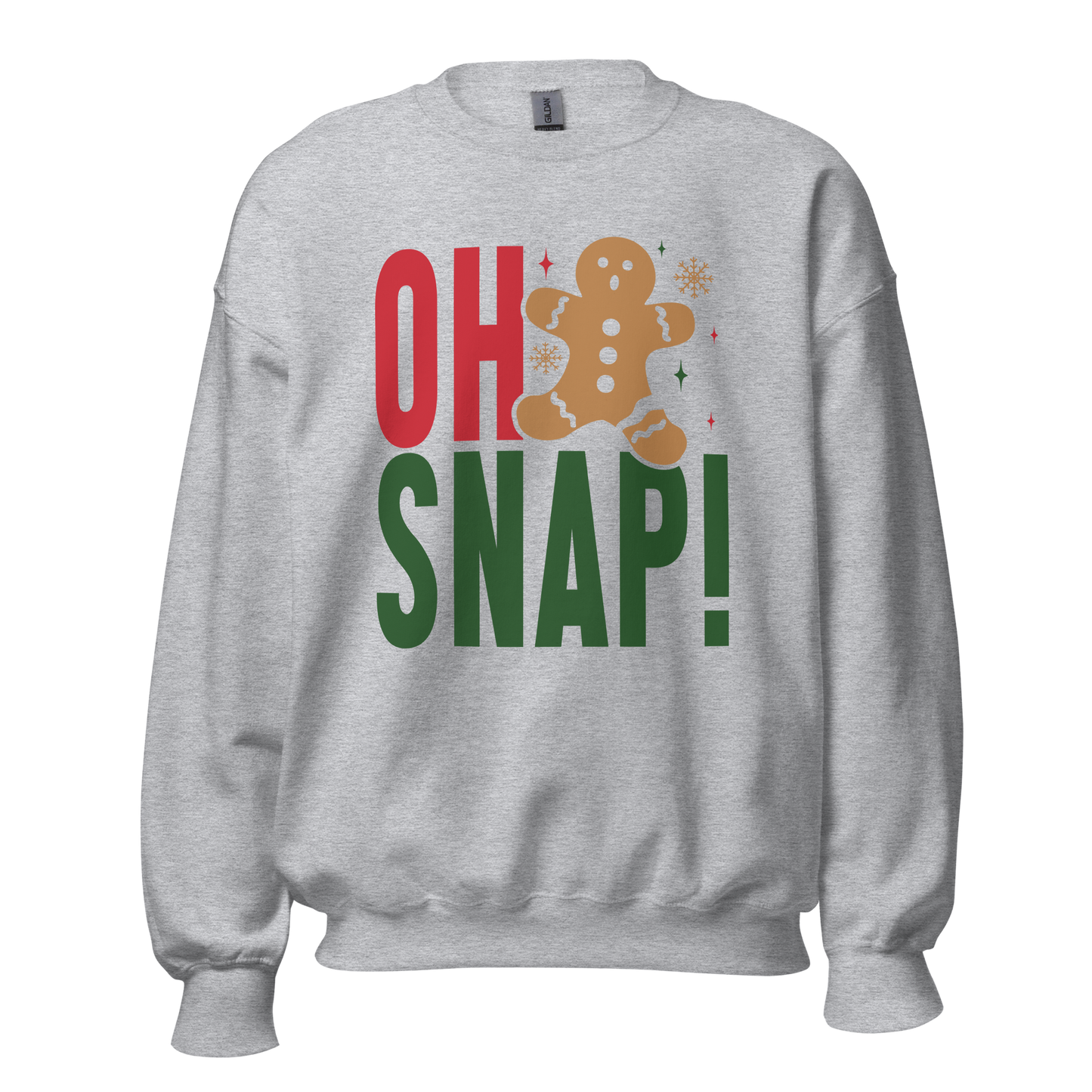 Oh Snap Gingerbread Sweatshirt