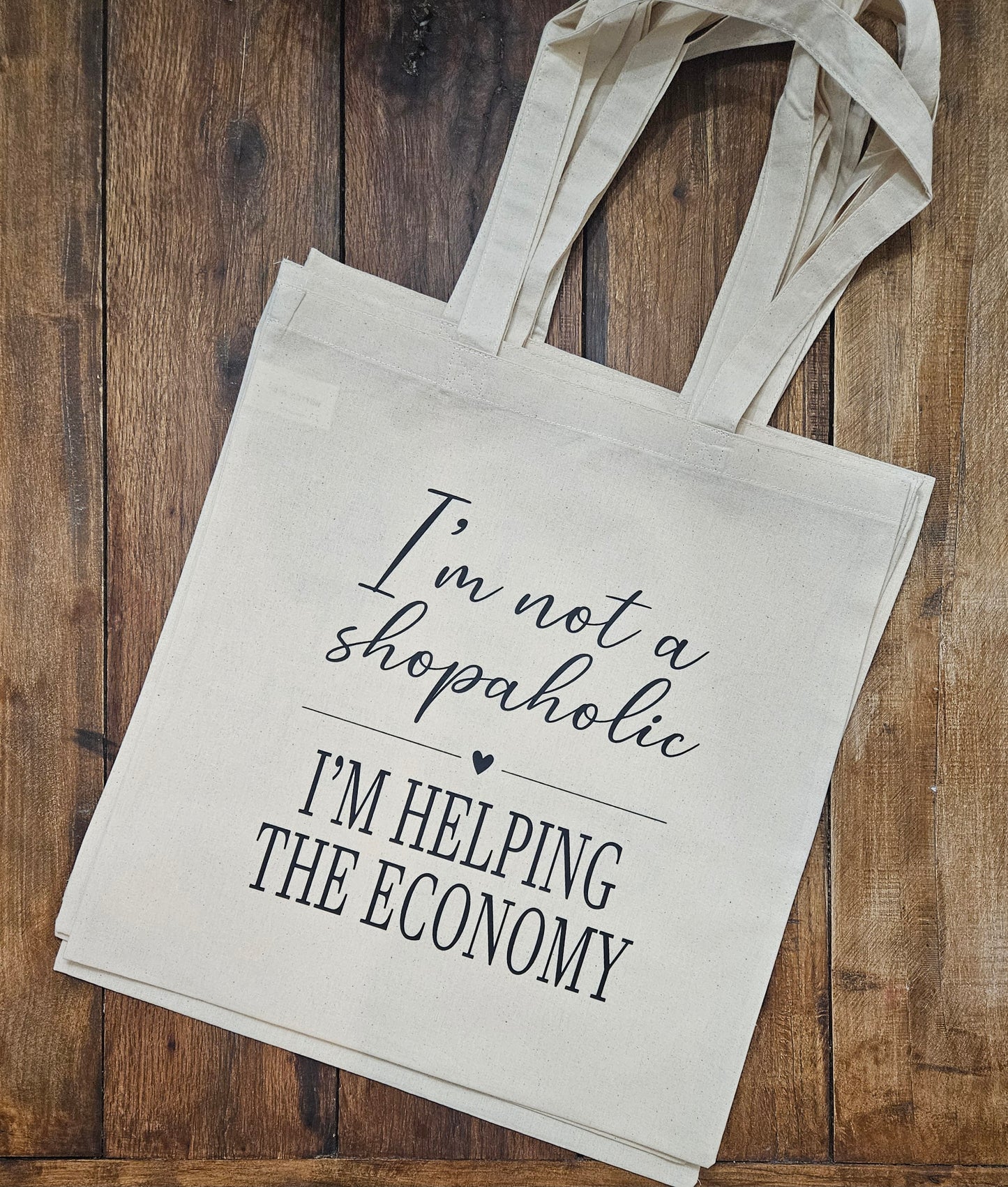 I'm Not a Shopaholic Tote Bag (Medium)