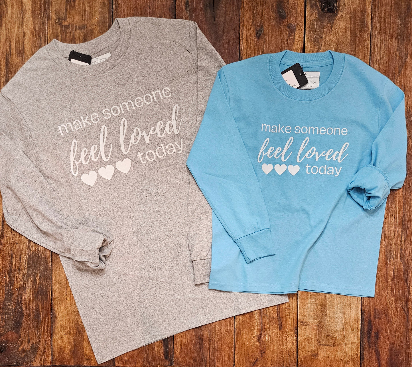 Make Someone Feel Loved Today (Youth)