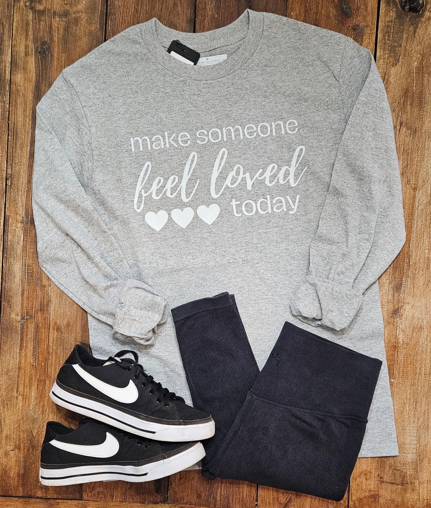 Make Someone Feel Loved Today (Adult)