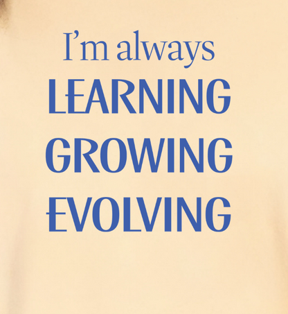 The Always Evolving Tee: Embrace Your Journey