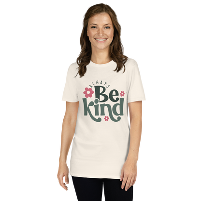 Always Be Kind Shirt