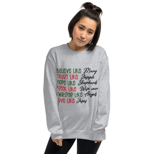 Believe Like Mary Christmas Sweatshirt