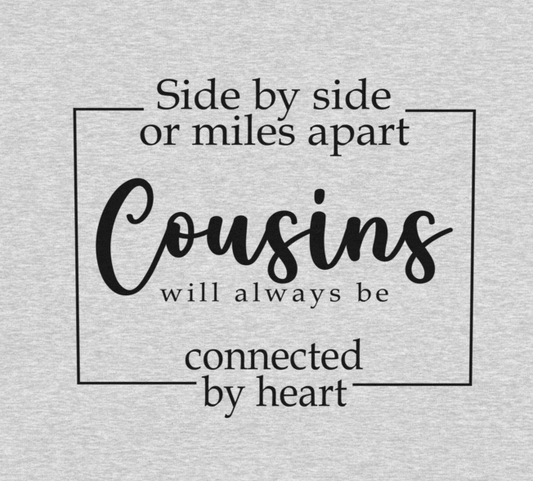Cousins T-Shirt