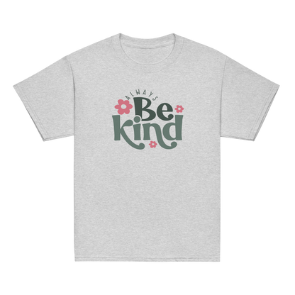 Always Be Kind Shirt