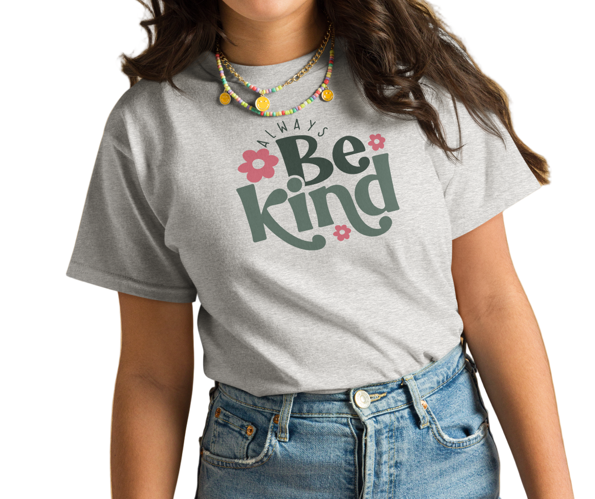 Always Be Kind Shirt