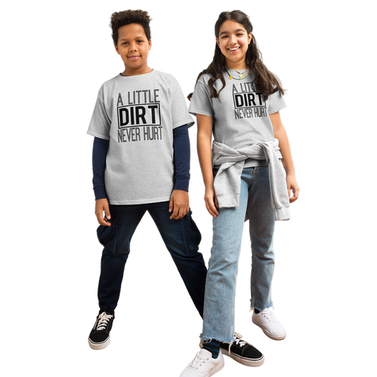 A Little Dirt Never Hurt